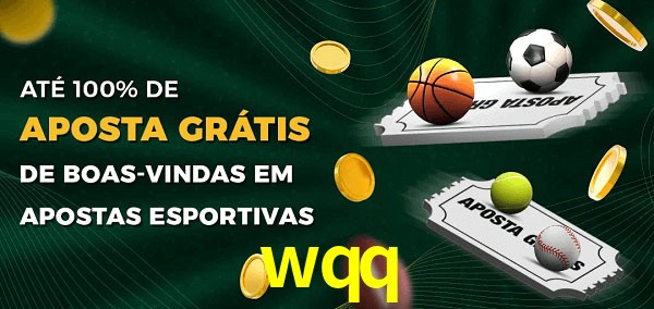wqq Ate 100% de Aposta Gratis